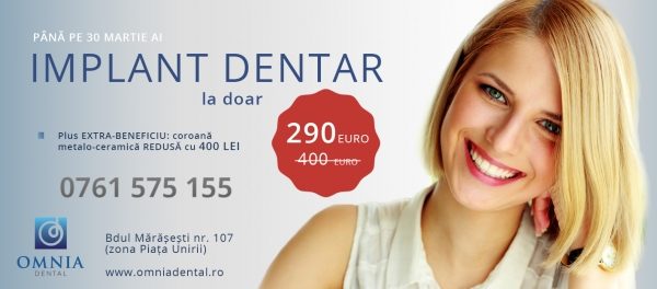 290 Euro pentru implant dentar la clinica Omnia Dental