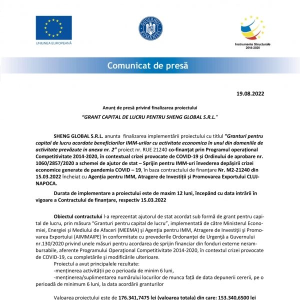 Anunț de presă privind finalizarea proiectului “GRANT CAPITAL DE LUCRU PENTRU SHENG GLOBAL S.R.L.”