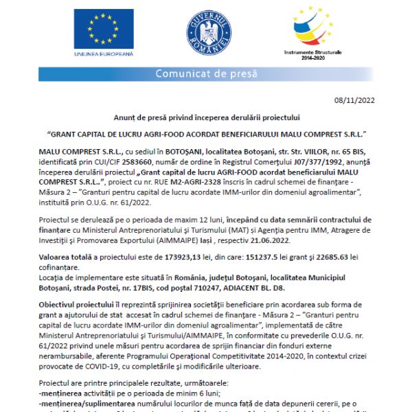 Anunț de presă privind începerea derulării proiectului “GRANT CAPITAL DE LUCRU AGRI-FOOD ACORDAT BENEFICIARULUI MALU COMPREST S.R.L.”