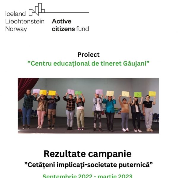 Centrul educațional de tineret Găujani - PROIECTUL A FOST FINALIZAT CU SUCCES!