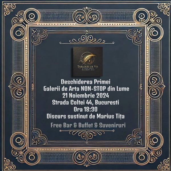 Deschiderea Oficială a Primei Galerii de Artă NON-STOP din Lume – Tablouri de Vis