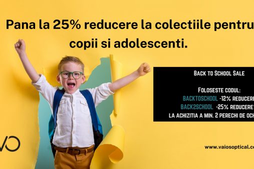 Magazinul online vaiosoptical.com lansează campania de Back to School 