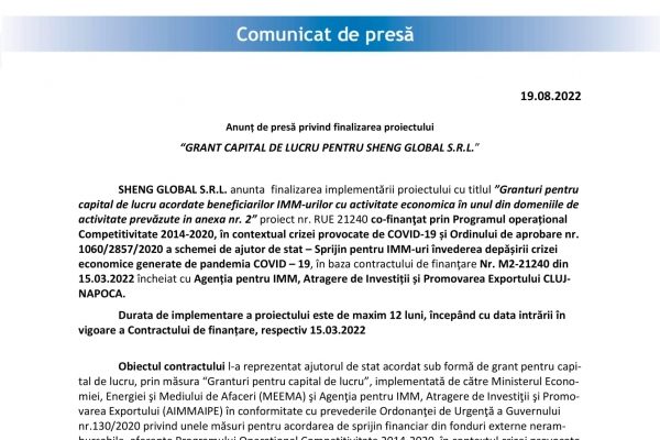 Anunț de presă privind finalizarea proiectului “GRANT CAPITAL DE LUCRU PENTRU SHENG GLOBAL S.R.L.”
