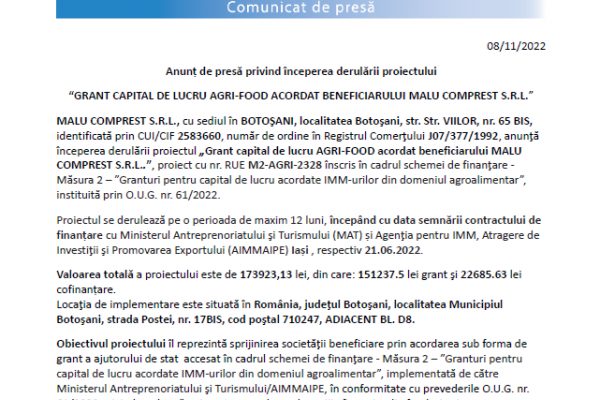 Anunț de presă privind începerea derulării proiectului “GRANT CAPITAL DE LUCRU AGRI-FOOD ACORDAT BENEFICIARULUI MALU COMPREST S.R.L.”