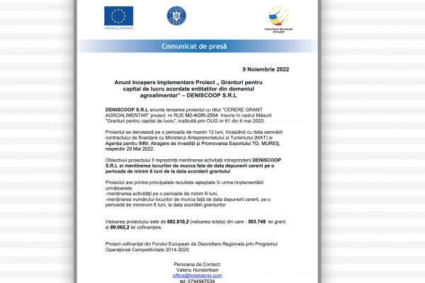 Anunt Incepere Implementare Proiect „ Granturi pentru capital de lucru acordate entitatilor din domeniul agroalimentar” – DENISCOOP S.R.L