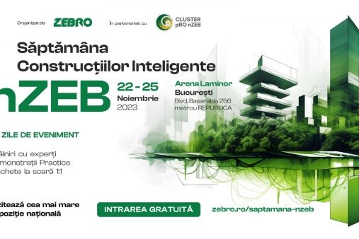 Inovații și eficiență energetică la Săptămâna nZEB 2023. Principalul eveniment expozițional dedicat construcțiilor inteligente și sustenabile se va desfășura în perioada 22 - 25 noiembrie, la București