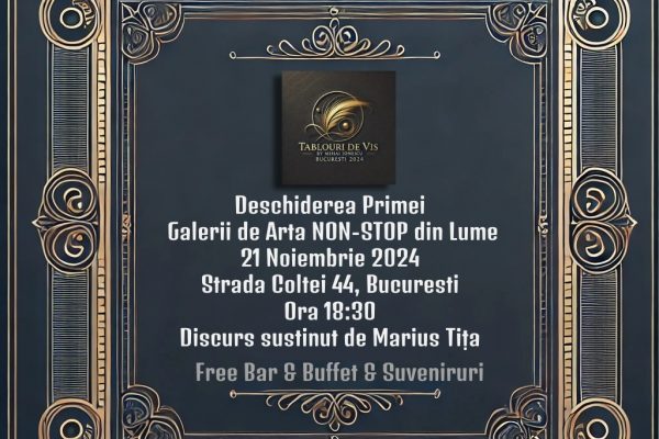 Deschiderea Oficială a Primei Galerii de Artă NON-STOP din Lume – Tablouri de Vis