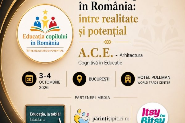 Conferința “Educația copilului în România: între realitate și potențial”