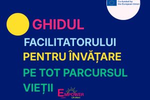 Ghidul facilitatorului pentru învățare pe tot parcursul vieții - un material gratuit pentru educația adulților